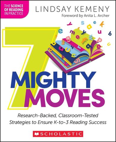 Book cover of '7 Mighty Moves' by Lindsay Kemeny on reading strategies.