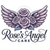 Rose's Angel Care LLC