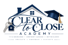 Clear To Close Academy LLC