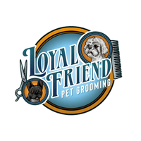 Loyal Friend 
Pet Grooming