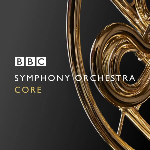 BBC Symphony Orchestra Core