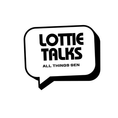 Logo reading 'Lottie Talks All Things Sen' in a speech bubble.