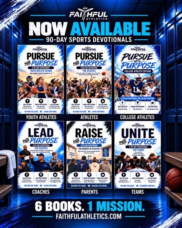 Faithful Athletics 90-day sports devotionals for various roles.