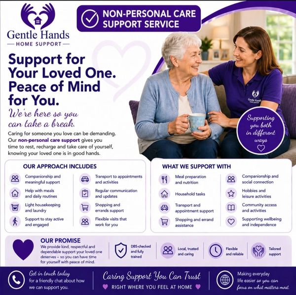 Gentle Hands offers non-personal care support Services for your loved ones, providing peace of mind and compassionate service.