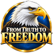 from 
TRUTH to FREEDOM