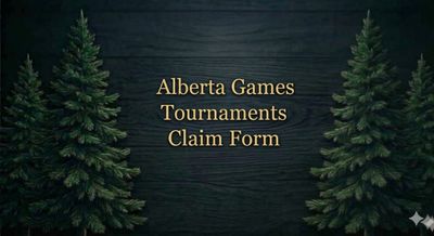 Alberta Games Tournaments Claim Form title with pine trees on dark wood background.