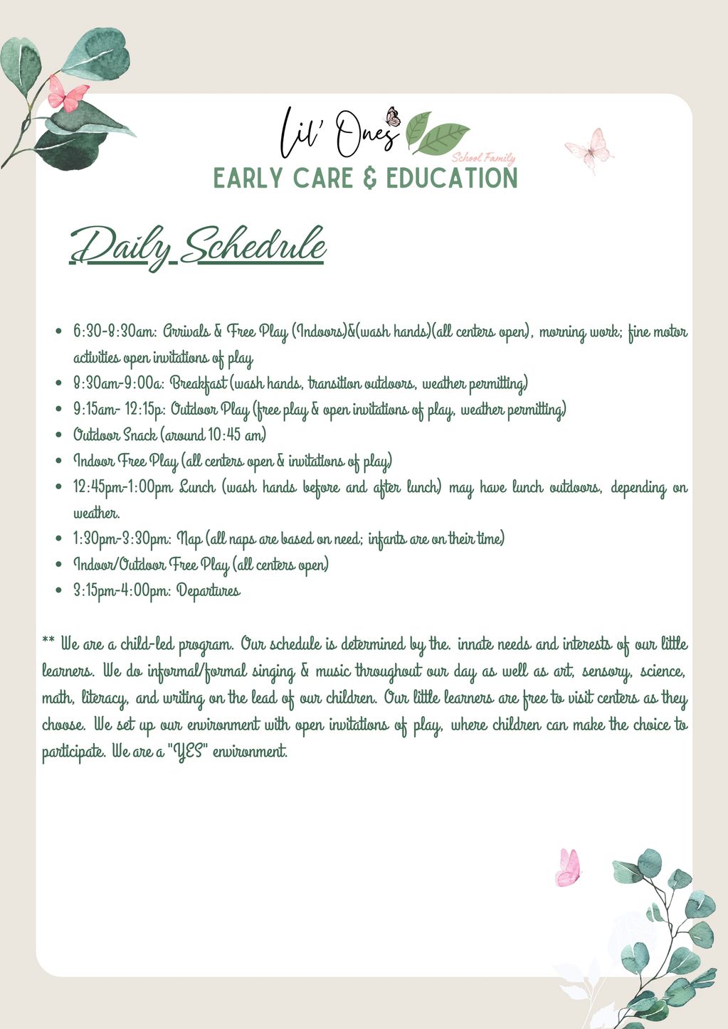 Daily schedule for Lil' Ones Early Care &amp; Education with activities from arrivals to departures.