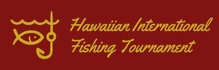 Hawaiian International Fishing Tournament