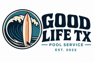 Good Life TX Pool Service