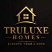 TRULUXE HOMES