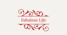 Fabulous Life