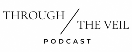 throughtheveilpodcast.com