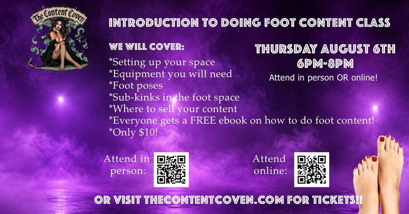 Advertisement for a foot content class on August 6th from 6-8PM.