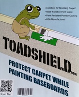 Toadshield for Protecting Carpet and shielding surfaces