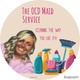 The OCD Maid service