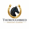 Thoroughbred Thought Leaders  