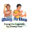 Kung Fu Legends 
by james pax
