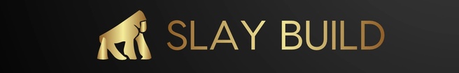 
Slay Build 