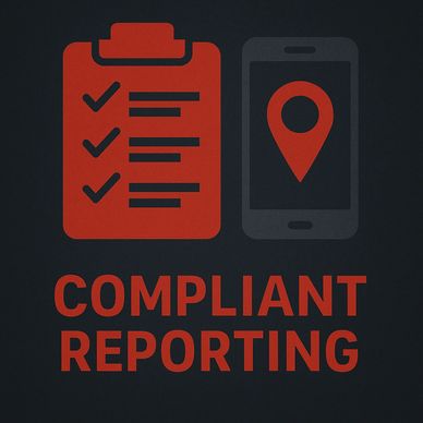 Graphic showing a checklist and a smartphone with location icon, labeled 'Compliant Reporting'.