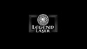 Legend Laser