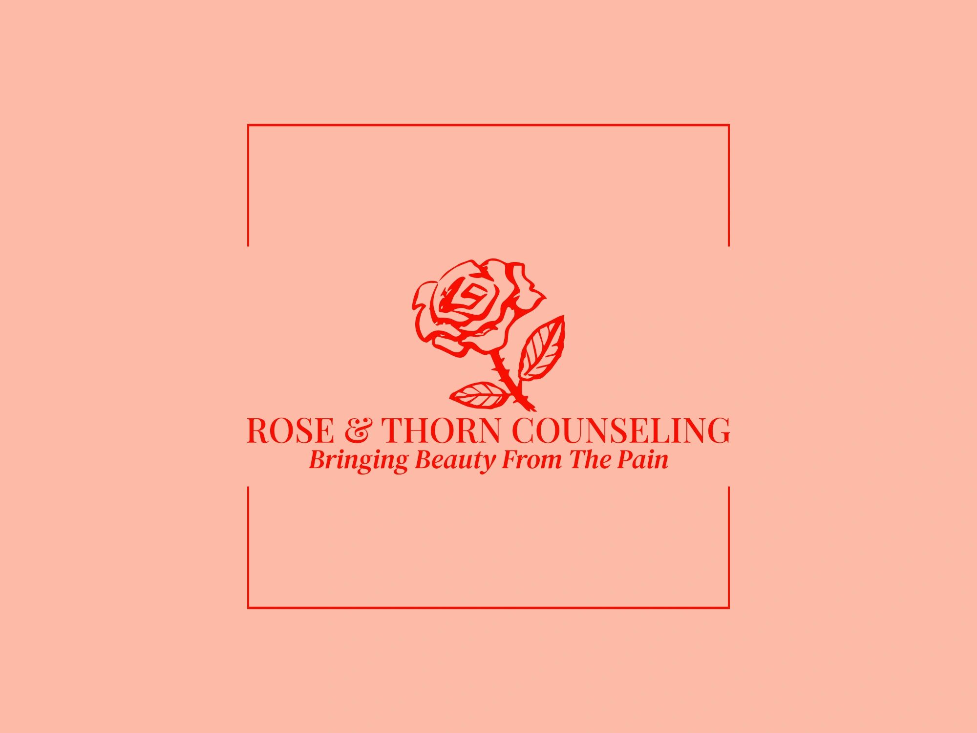 Our Team Rose and Thorn Counseling, LLC