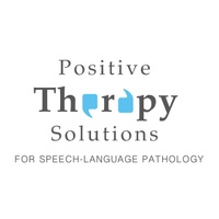 Positive Therapy Solutions for Speech-Language Pathology