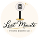 COMING SOON       Last Minute Photo Booth Rental