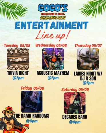 Coco's Crush Bar &amp; Grill entertainment lineup from May 5-9 with trivia, live music, and themed nights.