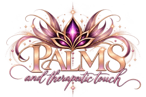 P.A.L.M.S. 
and therapeutic touch