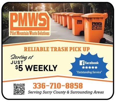 Trash Pick Up Pilot Mountain Waste serving Mt Airy, Pilot Mountain, Elkin, King