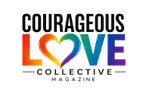 Courageous Love Collective Magazine