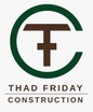 Thad Friday Construction

812-260-1800
