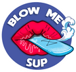 Blow Me SUP