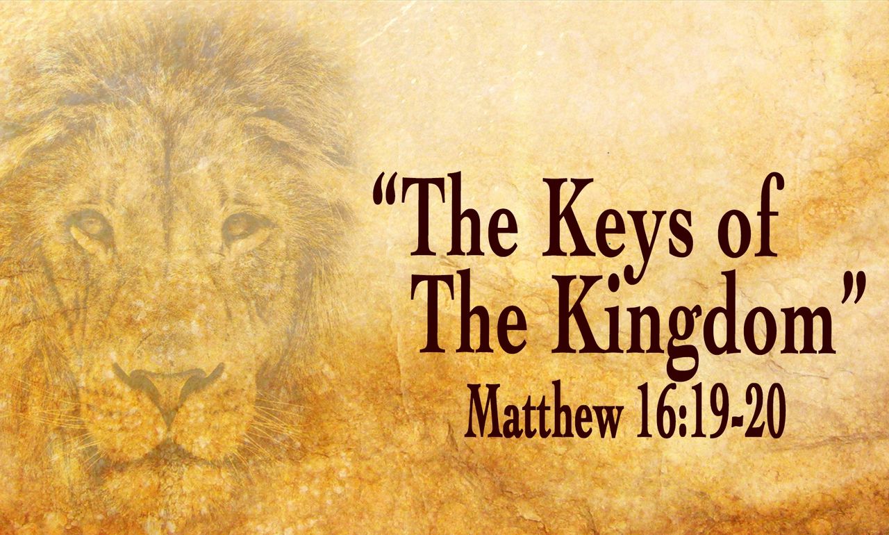 What Does it Mean We Will Be Given the Keys to the Kingdom? (Matthew 16:19)