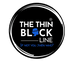 The Thin Black Line