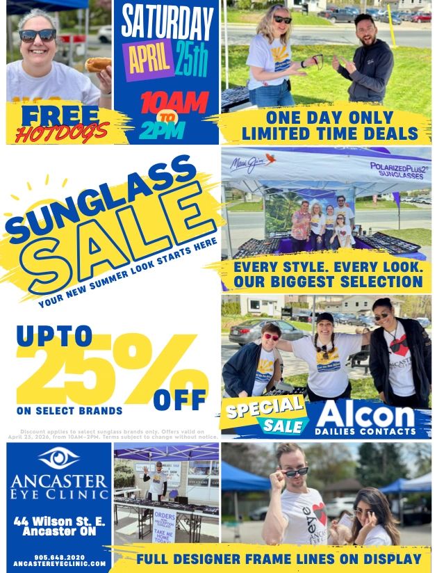 Ancaster Eye Clinic Sunglass Sale
April 25 2026
10am to 2pm
Great deals huge selection