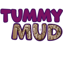 Tummy Mud
