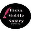 Hicks Mobile Notary Services