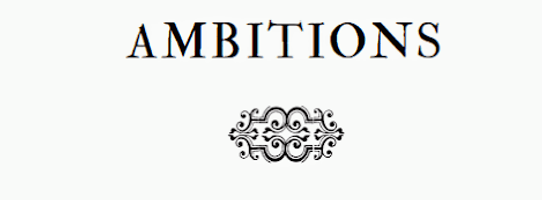 Ambitions 