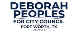 Deborah Peoples for Fort Worth City Council District 5