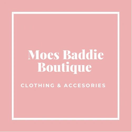 Moes Baddie Boutique Clothing and Accessories Clothing Store