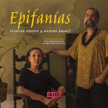Portada del álbum Epifanías con Yolanda Pantin y Andrés Levell.