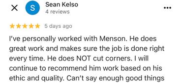 Five-star review praising Menson's quality work and strong work ethic.