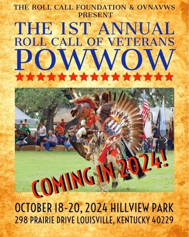 1st Annual Roll Call Of Veterans PowWow