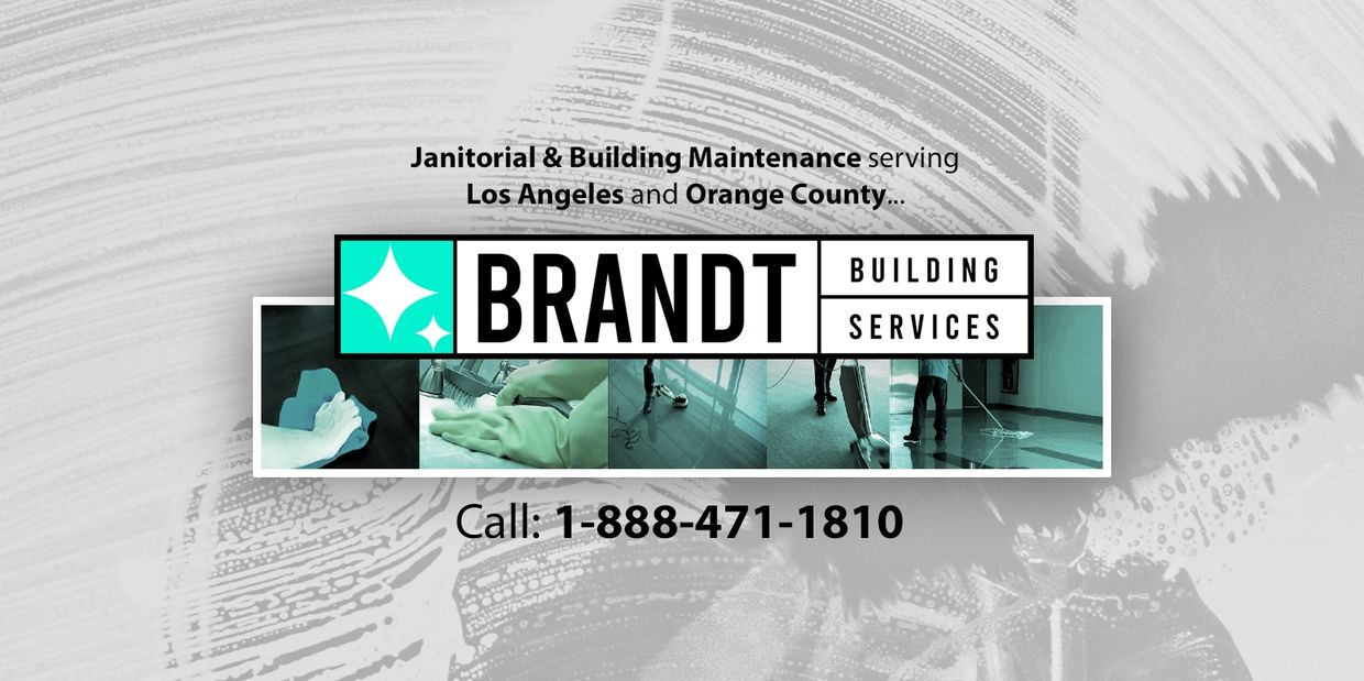Brandt Building Services offers janitorial and maintenance in Los Angeles and Orange County.