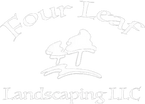 Four leaf Landscaping LLC