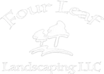 Four leaf Landscaping LLC