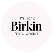 Not a Birkin