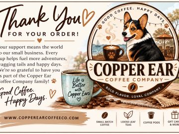 Thank you for your order from Copper Ear Coffee Company.