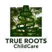 True Roots Child Care